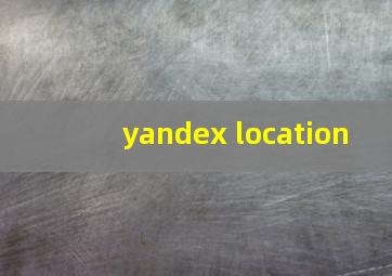 yandex location